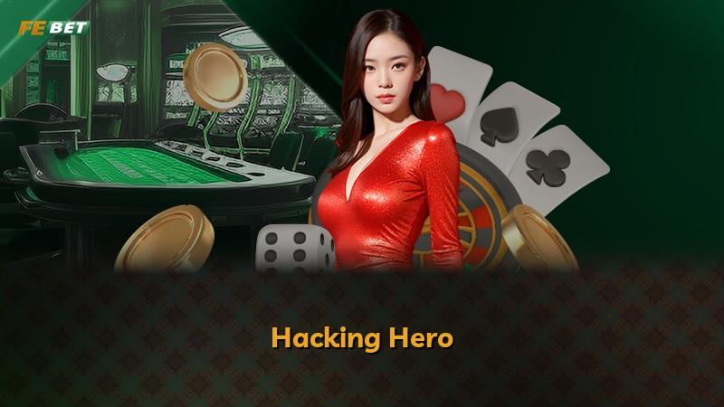 Hacking Hero
