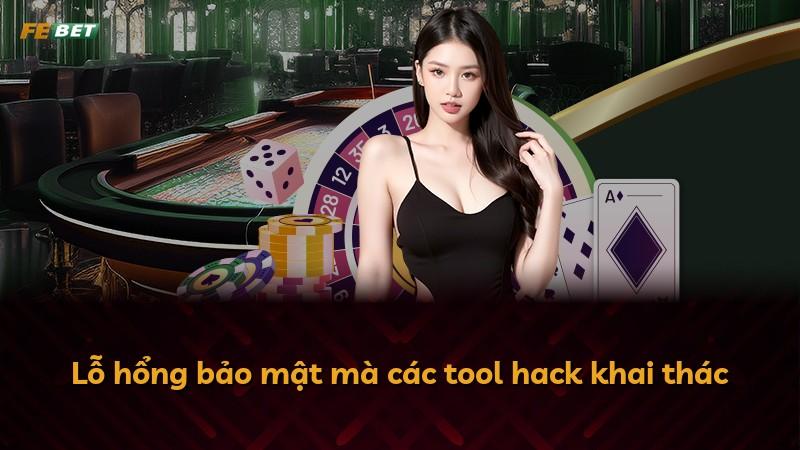Lỗ hổng bảo mật mà các tool hack khai thác