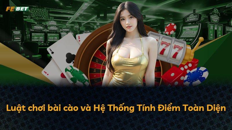 Luật chơi bài cào và Hệ Thống Tính Điểm Toàn Diện