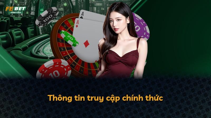 Thông tin truy cập chính thức
